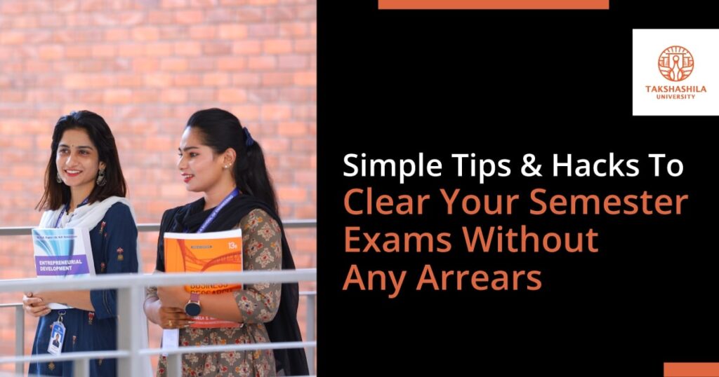 7 Simple Tips & Hacks To Clear Your Semester Exams Without Any Arrears